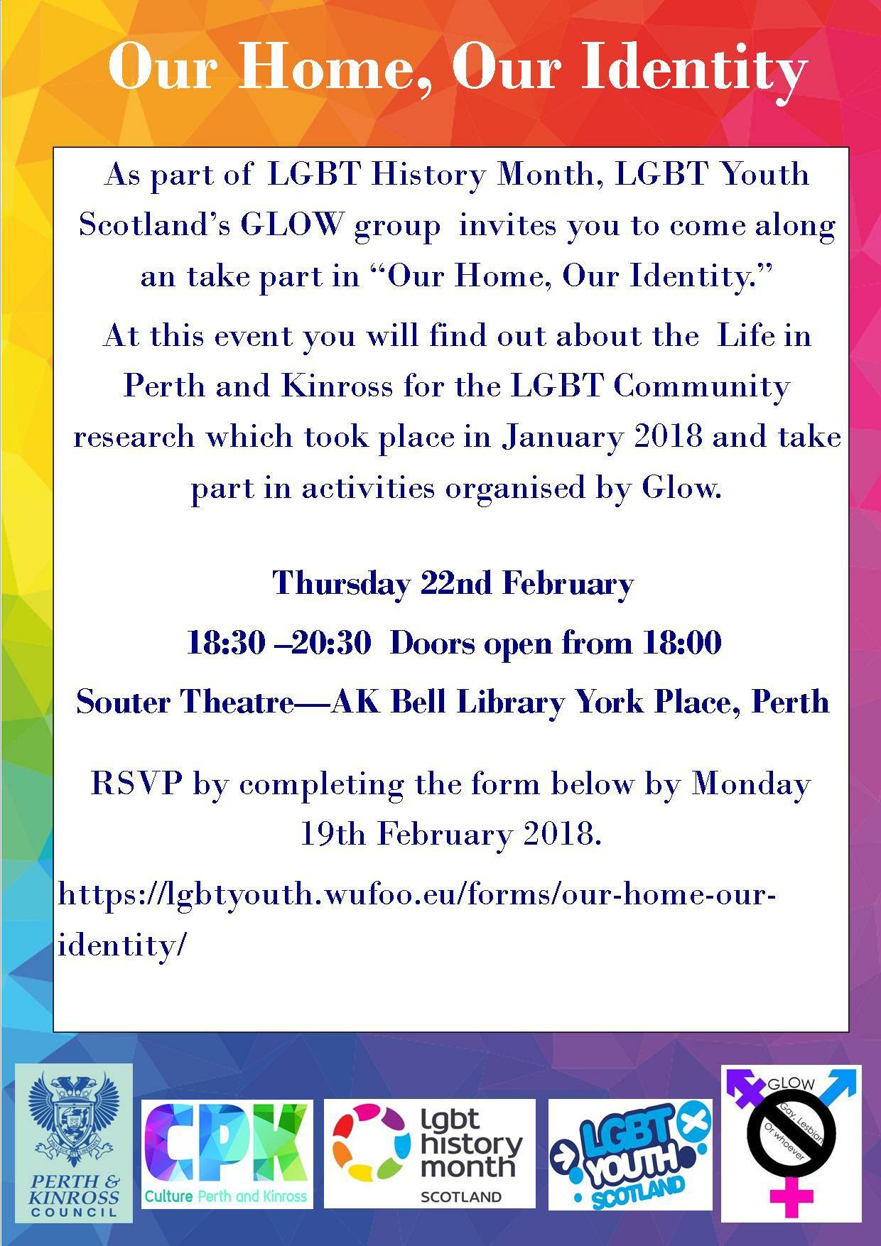 LGBT History Month 2018 - LGBT Youth Scotland Glow Group hosted an event called "Our Home, Our Identity"