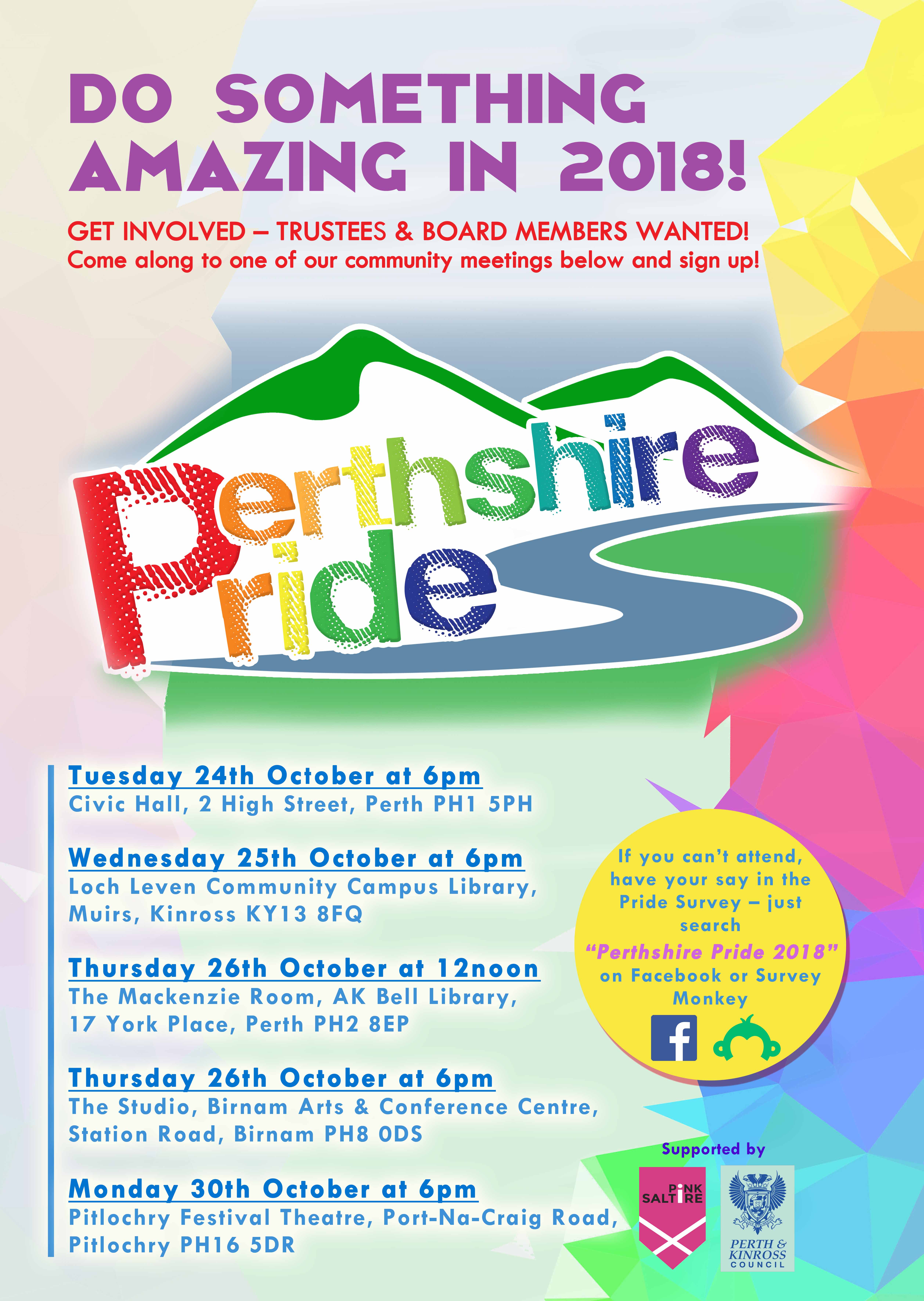 October 2017 - Perthshire Pride advertising meetings to recruit trustees and board members into the new Pride organisation.