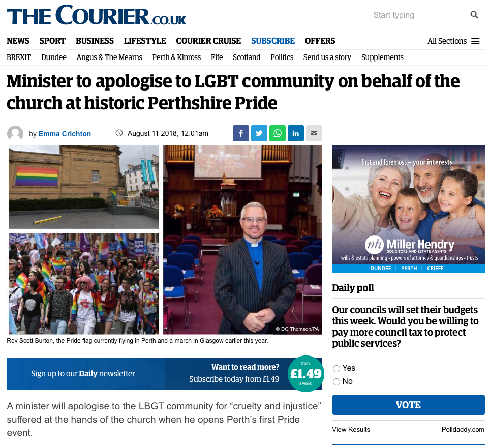 11th August 2018 - Article on The Courier website about a Church of Scotland minister apologising for "cruelty and injustice" towards the LGBT community when he opens Perth's first Pride event.